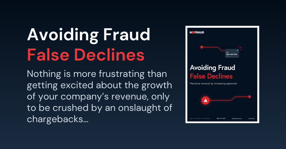 Avoiding Fraud False Declines Featured Image