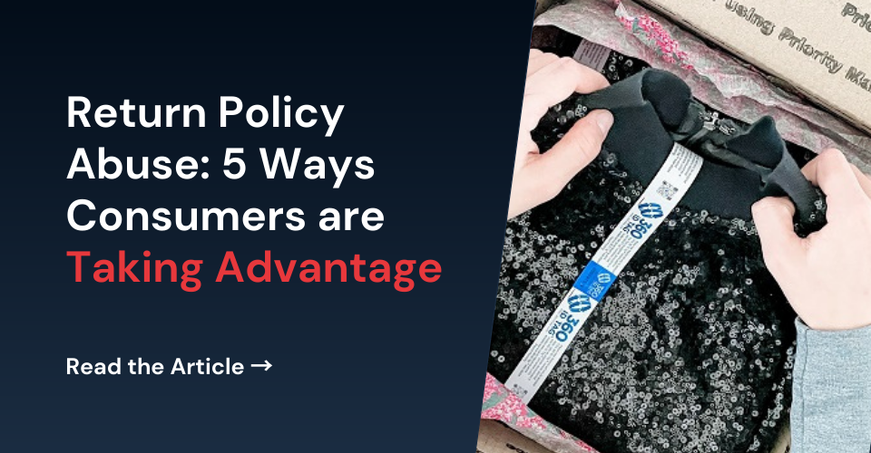 Return Abuse 5 Ways Consumers Take Advantage NoFraud