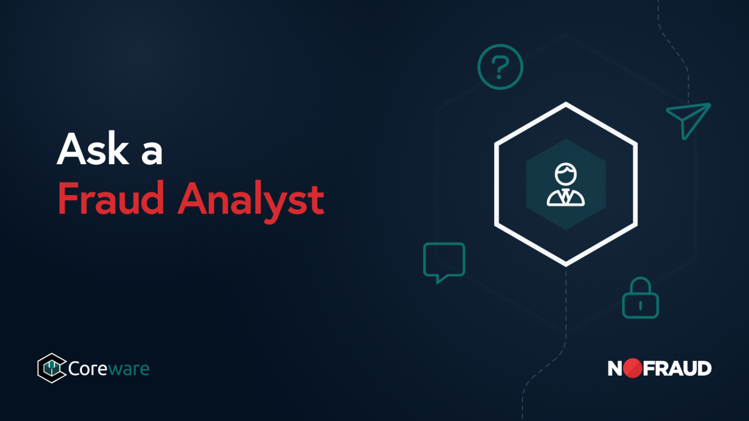Ask a Fraud Analyst 2023