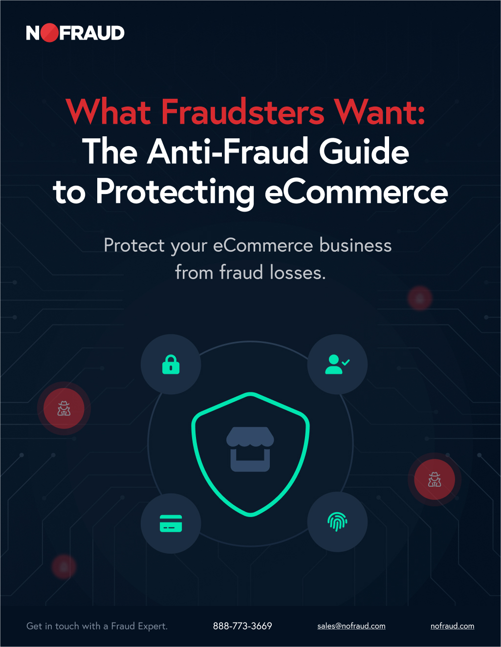 What Fraudsters Want